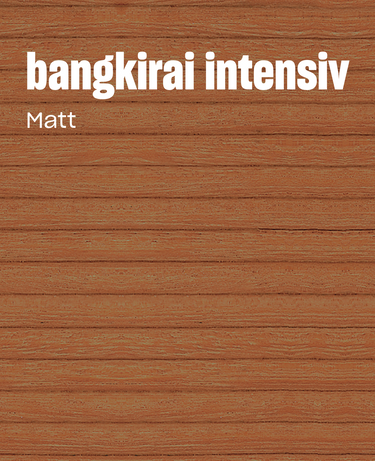 bangkirai intensiv